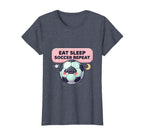 Eat Sleep Soccer Repeat Soccer Mom T-Shirt - Streetwear Style Men Women