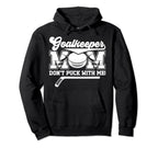 Funny Ice Hockey Goalkeeper Mom Hockey Hoodie - Graphic Print for Adults