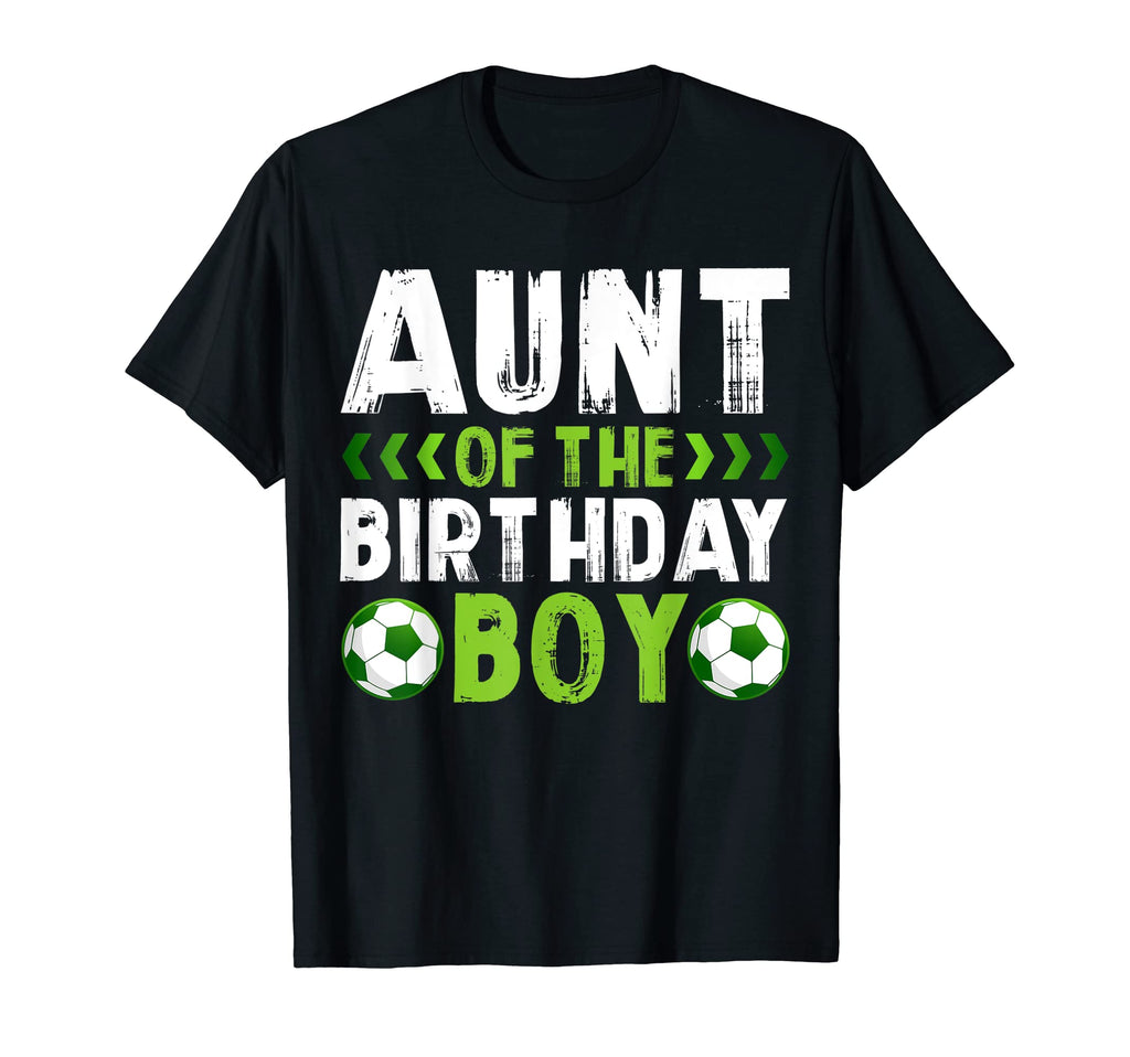 Aunt Birthday Soccer Player Matching T-Shirt - Novelty Apparel Men Women