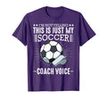 Im Not Yelling This Is Just My Soccer T-Shirt - Minimalist Print Men Women