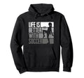Funny Better Soccer Hoodie - Casual Everyday Wear for Adults