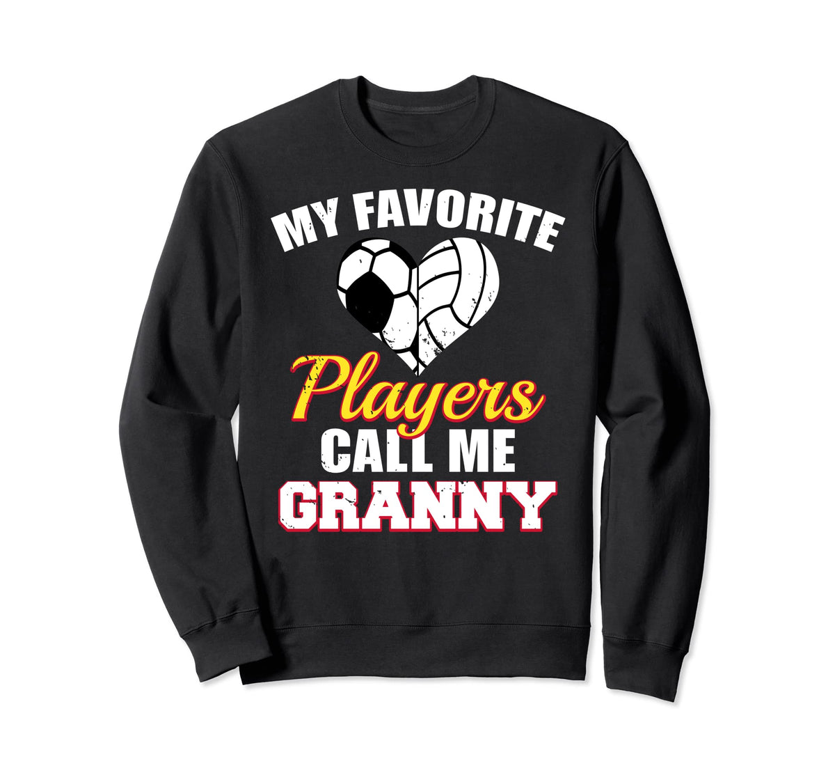My Favorite Players Call Me Sweatshirt - Minimalist Print for Adults