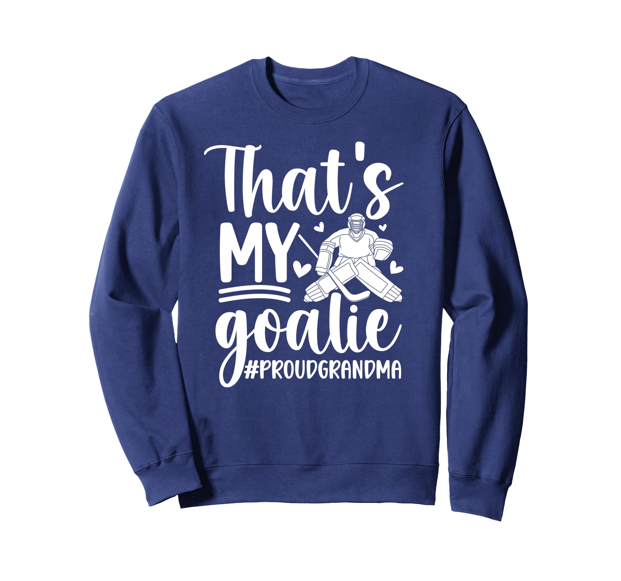 Proud Hockey Goalkeeper Grandma Sweatshirt - Unique Graphic for Adults