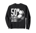 50Th Birthday Soccer Player Sweatshirt - Aesthetic Graphic for Adults