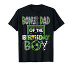 Bonus Dad Birthday Soccer Player Birthday T-Shirt - Graphic Print Unisex