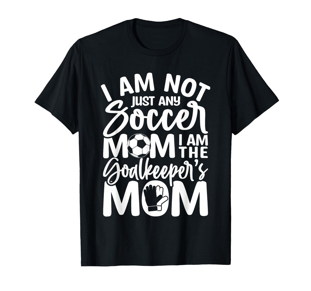 Goalkeeper Mom Soccer Goalie Mama T-Shirt - Fun Novelty Design for Adults