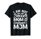 Goalkeeper Mom Soccer Goalie Mama T-Shirt - Fun Novelty Design for Adults