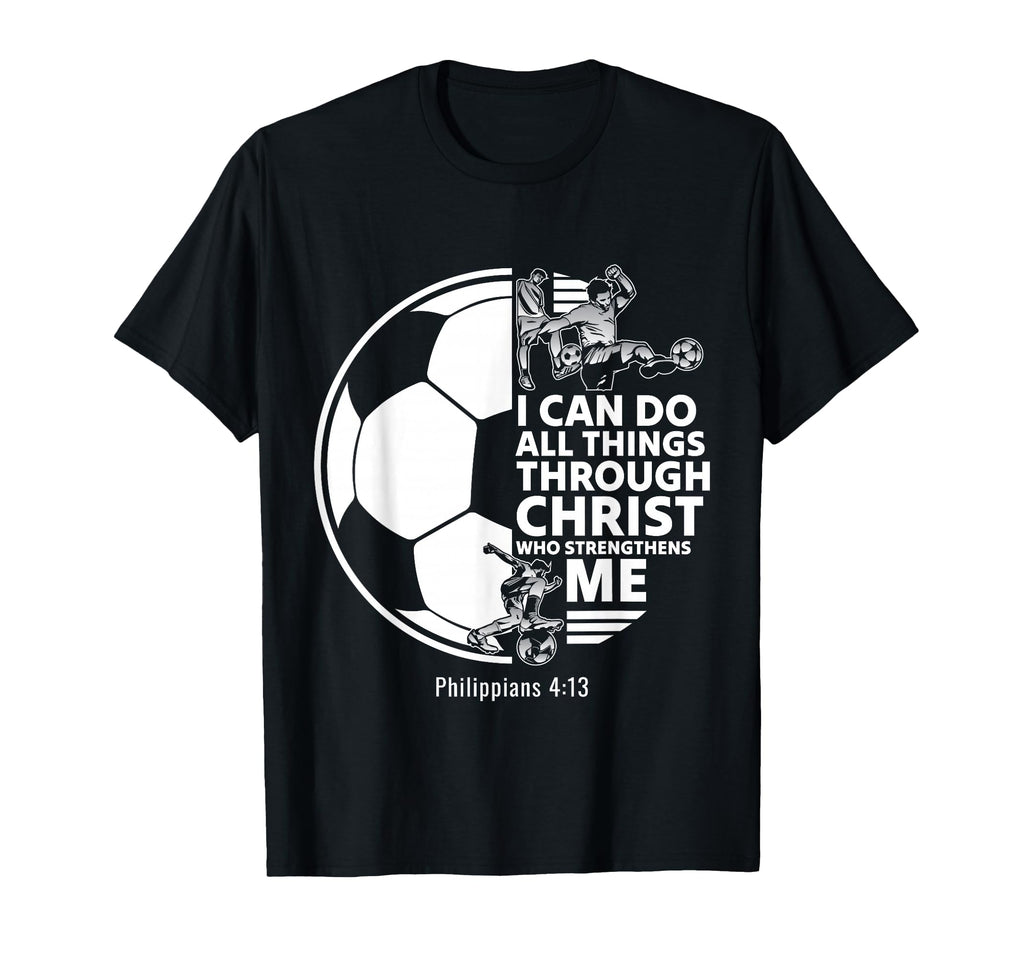 Christian Soccer Faith Verse Philippians T-Shirt - Graphic Print Men Women