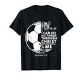 Christian Soccer Faith Verse Philippians T-Shirt - Graphic Print Men Women