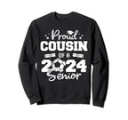 Proud Cousin 2024 Senior Funny Sweatshirt - Trendy Graphic Men Women