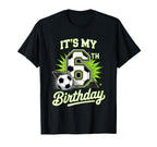 Its My 6Th Birthday Soccer Sports Party T-Shirt - Graphic Print Unisex