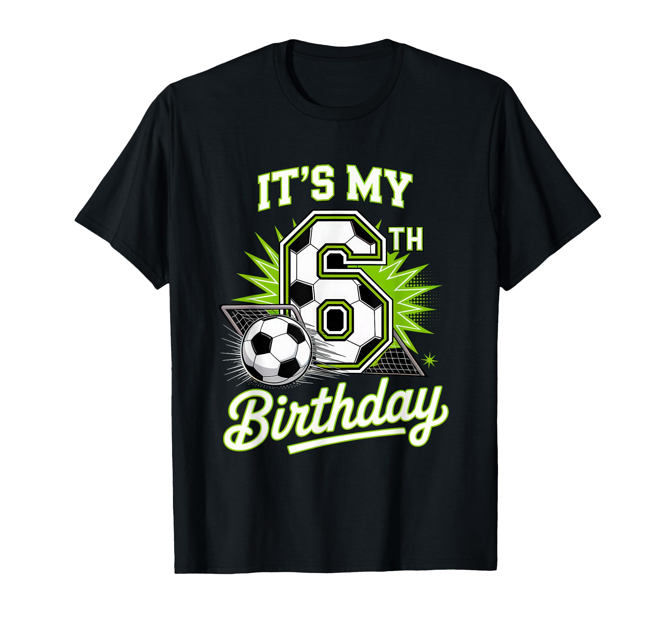 Its My 6Th Birthday Soccer Sports Party T-Shirt - Graphic Print Unisex