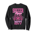 Soccer Mom Loud Proud Since 1977 Sweatshirt - Unique Graphic Unisex