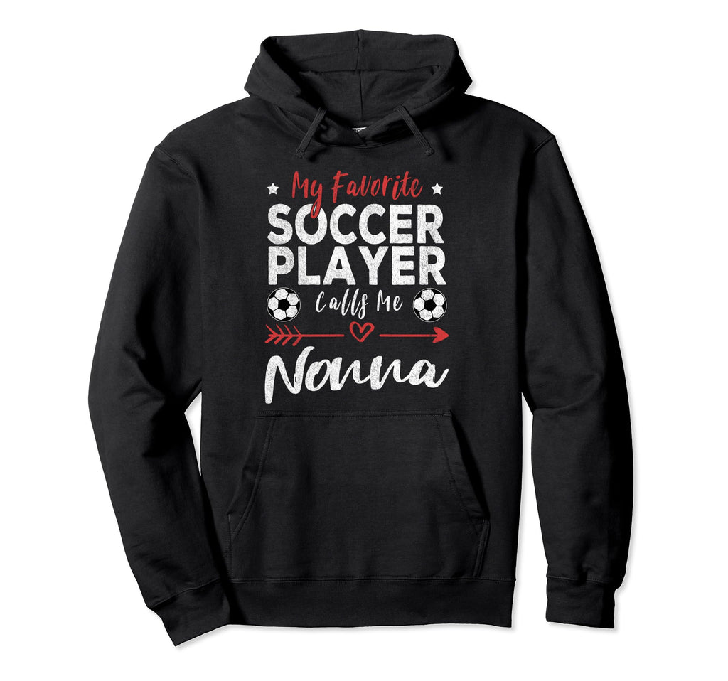 My Favorite Soccer Player Calls Me Nonna Hoodie - Trendy Graphic Unisex