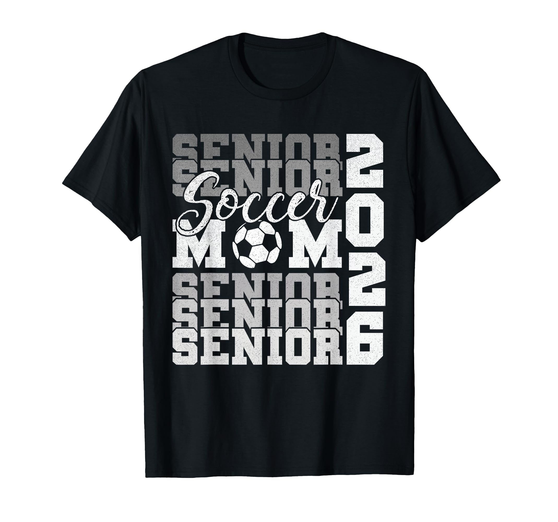 Senior Mom 2026 Soccer Class 2026 T-Shirt - Aesthetic Graphic for Adults