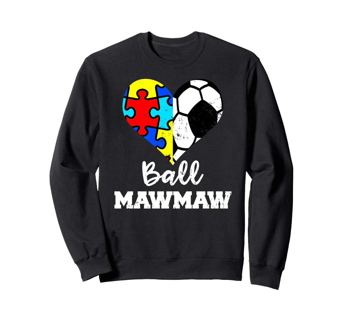 Autism Soccer Mawmaw Funny Sweatshirt - Casual Everyday Wear for Adults