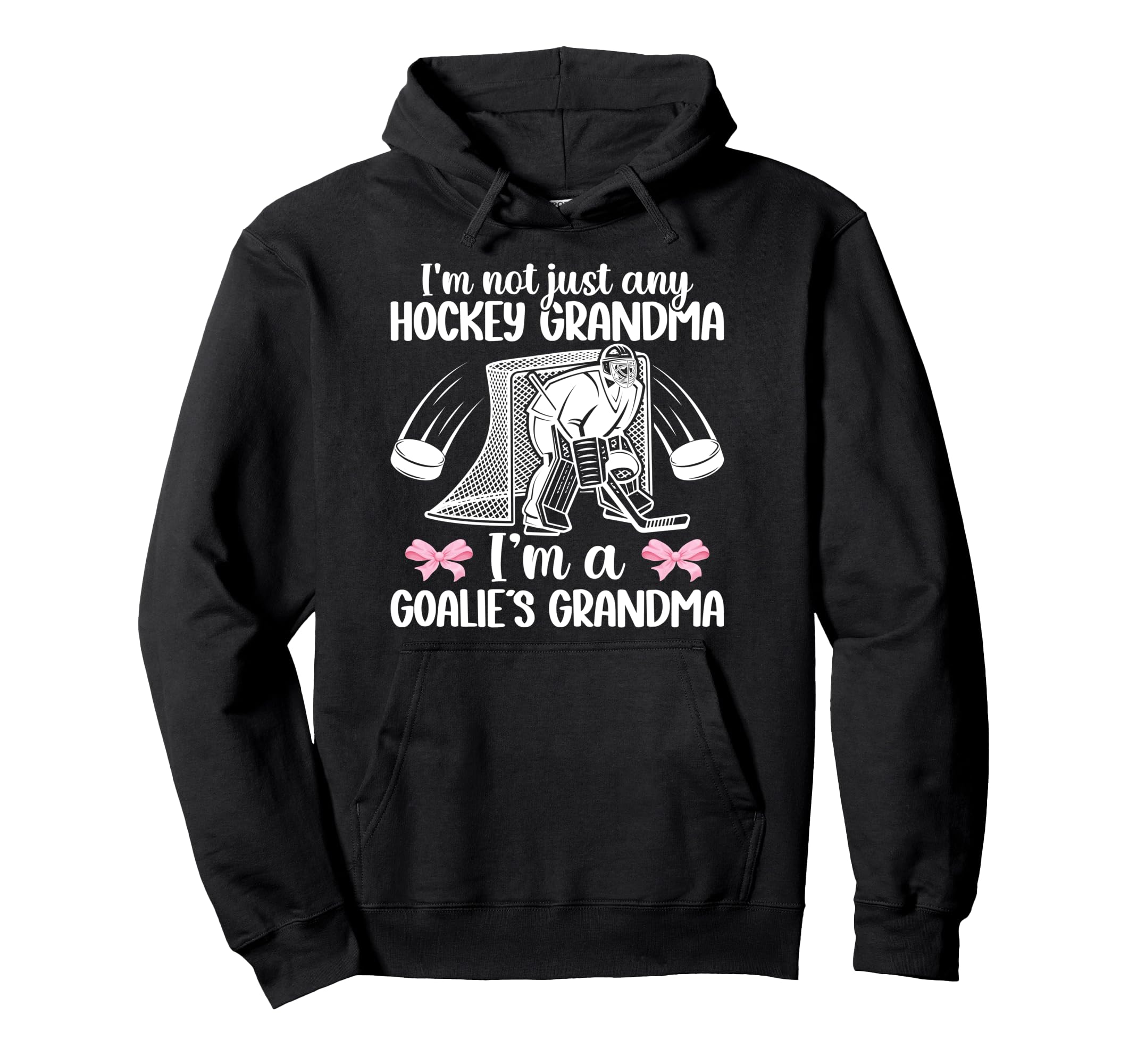 Im Hockey Goalie Grandma Hockey Keeper Hoodie - Streetwear Style Men Women