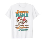Soccer Mom Game Day Vibes Soccer Mama T-Shirt - Novelty Apparel for Adults