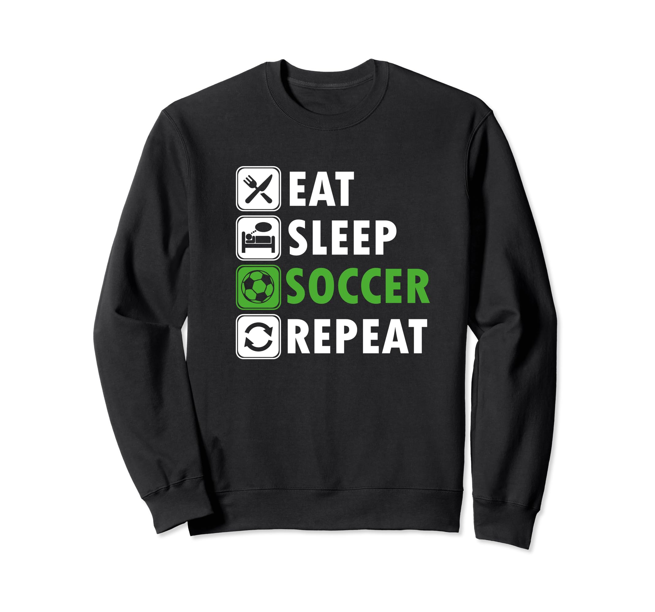 Eat Sleep Soccer Repeat Soccer Player Sweatshirt - Trendy Graphic Unisex