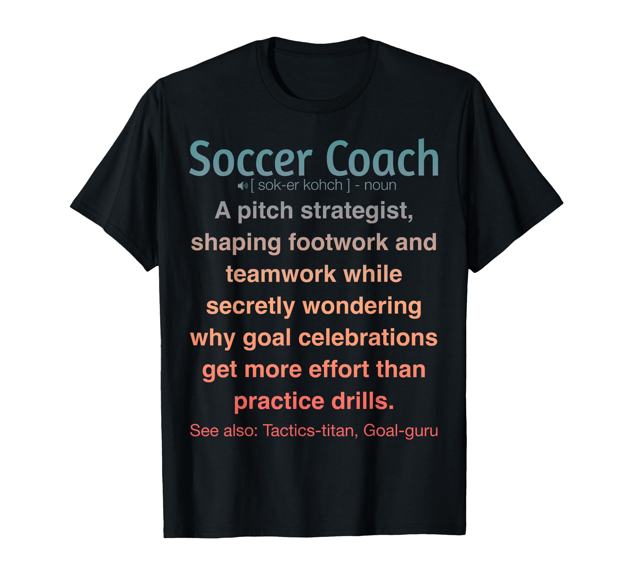 Soccer Coach Funny Gifts Sweatshirt - Trendy Graphic for Adults