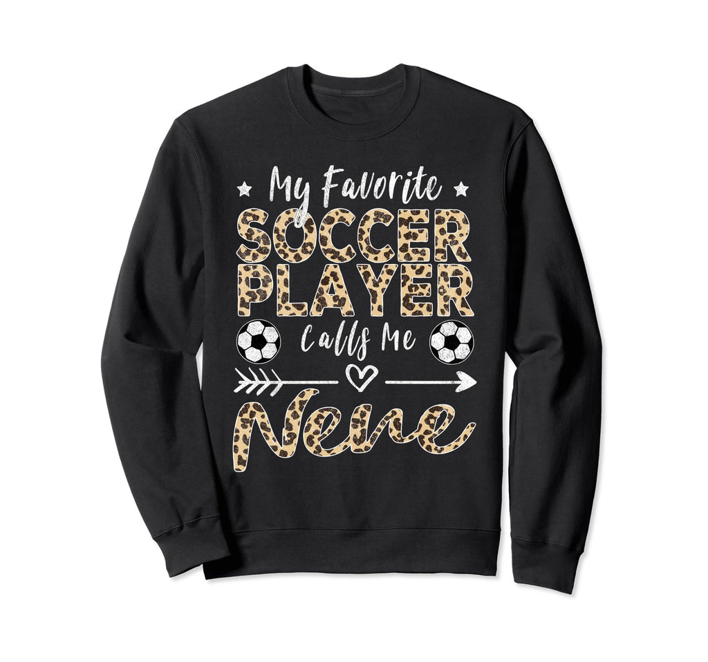 My Favorite Soccer Player Calls Me Sweatshirt - Trendy Graphic Men Women
