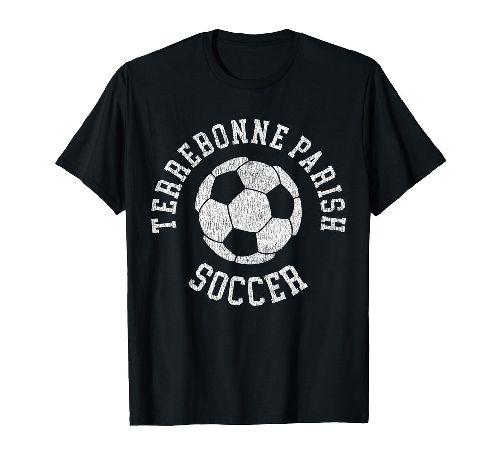 Terrebonne Parish Soccer Distressed T-Shirt - Fun Novelty Design Men Women
