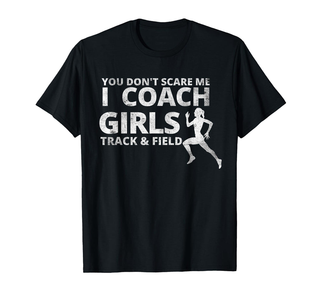 You Dont Scare Me I Coach Track And T-Shirt - Fun Novelty Design Men Women
