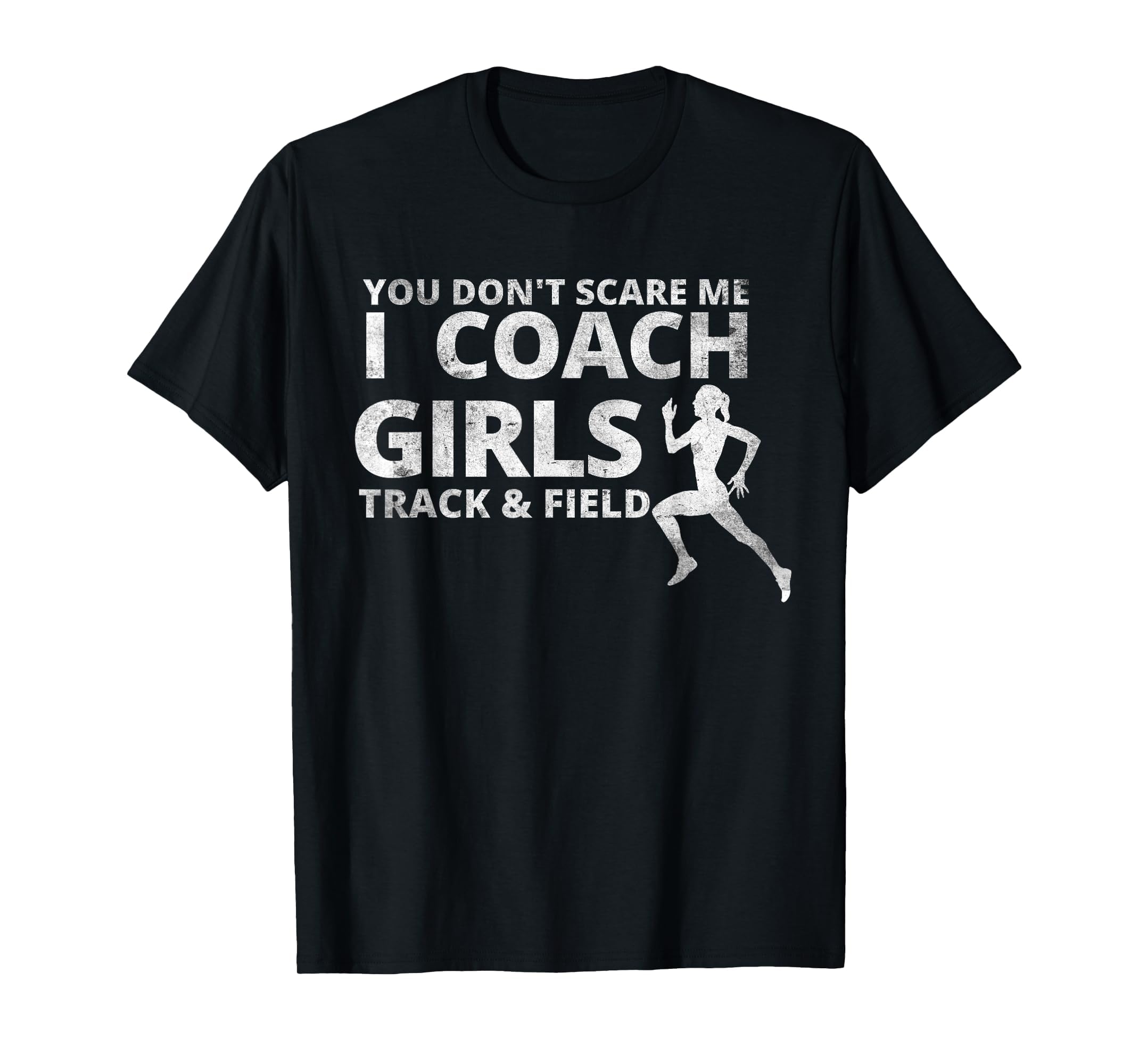 You Dont Scare Me I Coach Track And T-Shirt - Fun Novelty Design Men Women