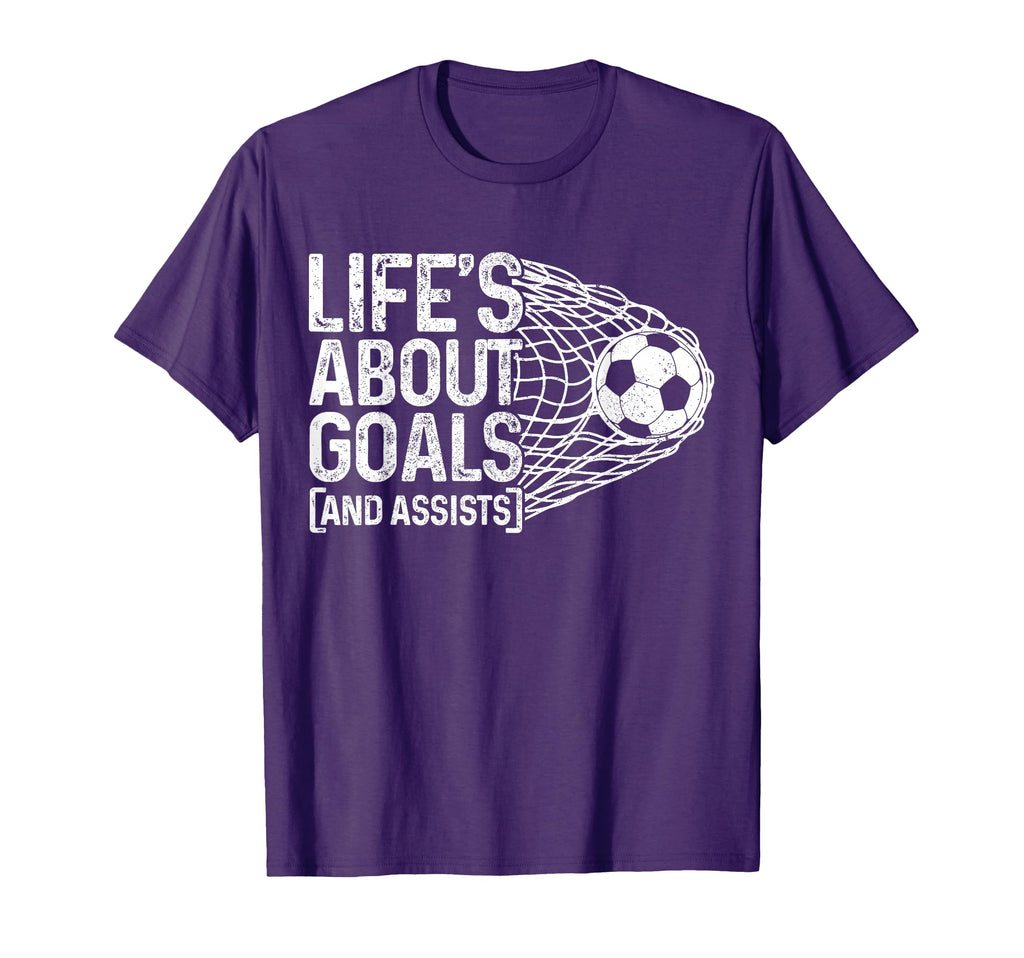Soccer Funny Life Is About Goals T-Shirt - Unique Graphic Men Women