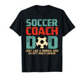 Soccer Coach Dad T-Shirt - Unique Graphic Men Women