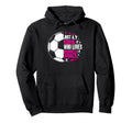 Funny Sport Who Loves Soccer Hoodie - Aesthetic Graphic Unisex