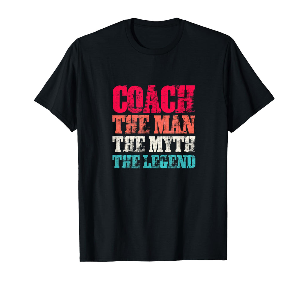 Coach Myth And Legend T-Shirt - Custom Art Print Unisex