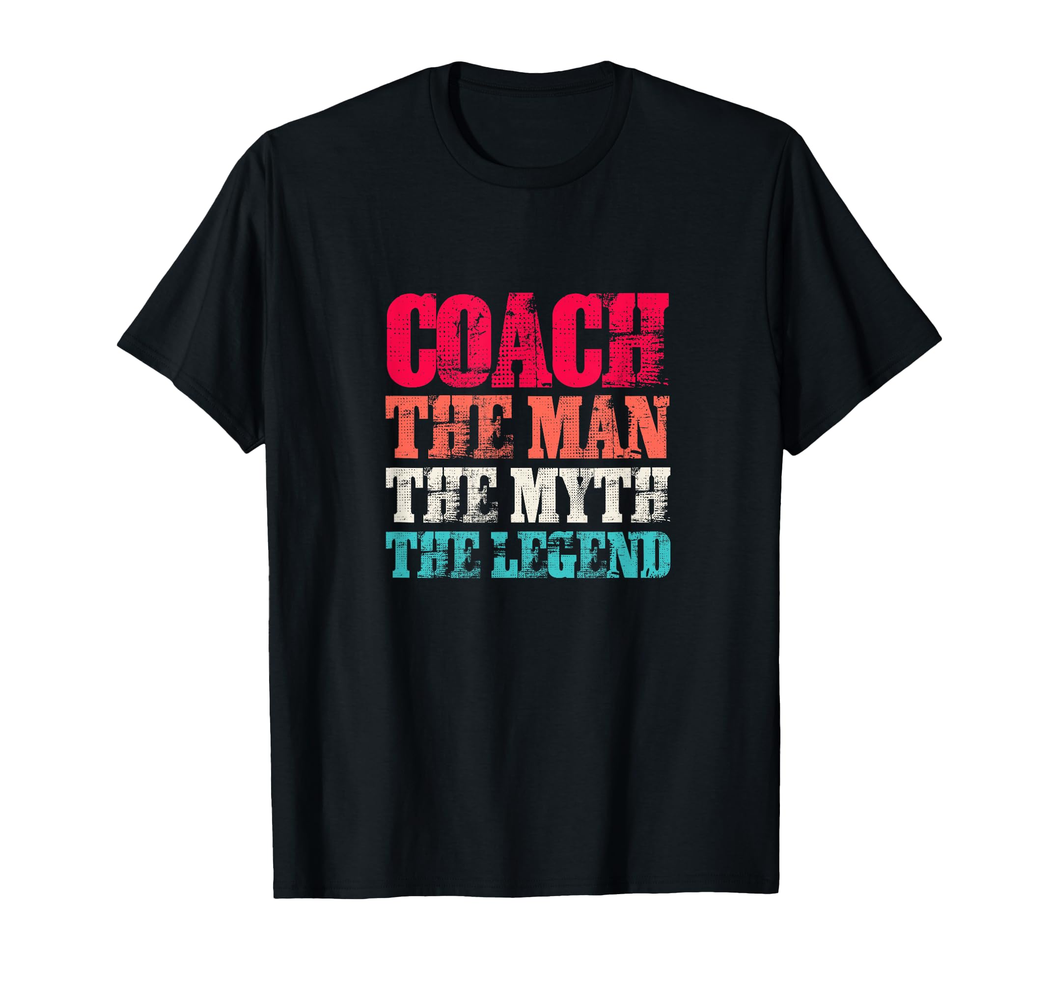 Coach Myth And Legend T-Shirt - Custom Art Print Unisex