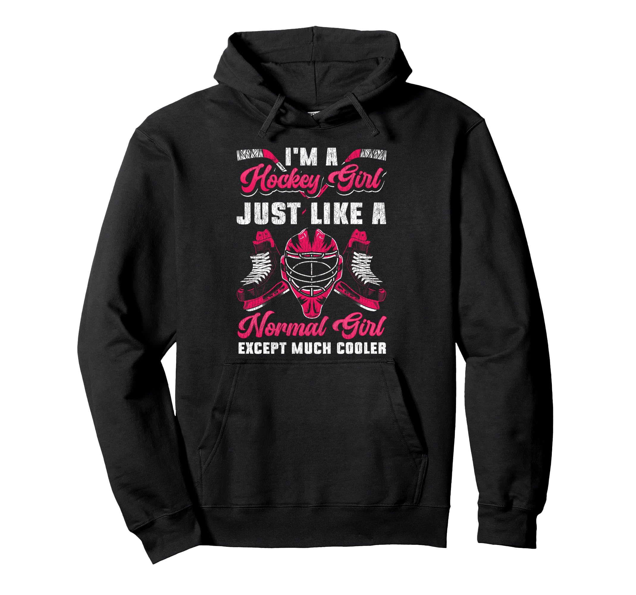 Ice Hockey Goalkeeper Im Hockey Just Hoodie - Graphic Print for Adults