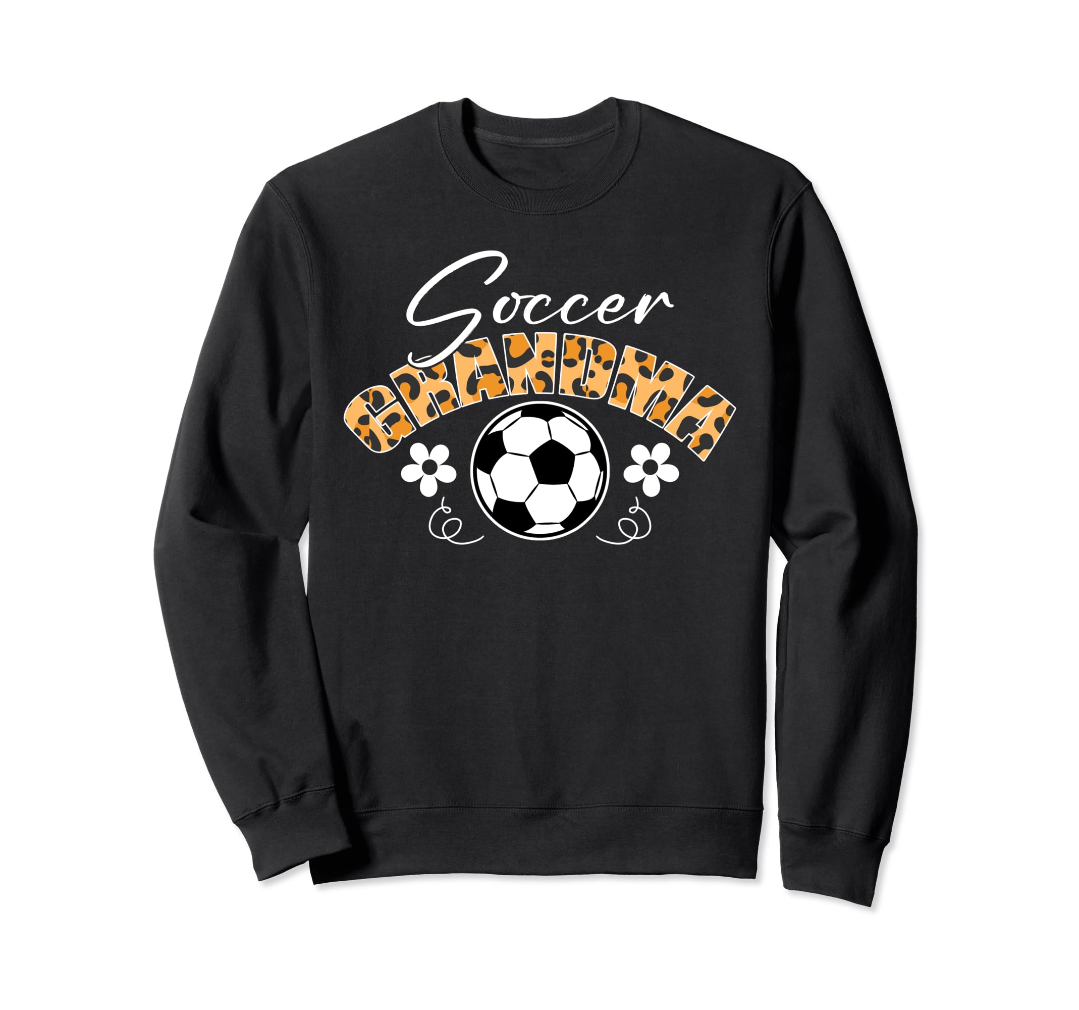 Soccer Grandma Leopard Family Sweatshirt - Fun Novelty Design Men Women