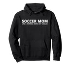 Soccer Mother Soccer Mom Hoodie - Unique Graphic Men Women