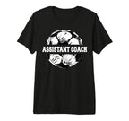 Mens Soccer Assistant Coach Soccer T-Shirt - Novelty Apparel for Adults