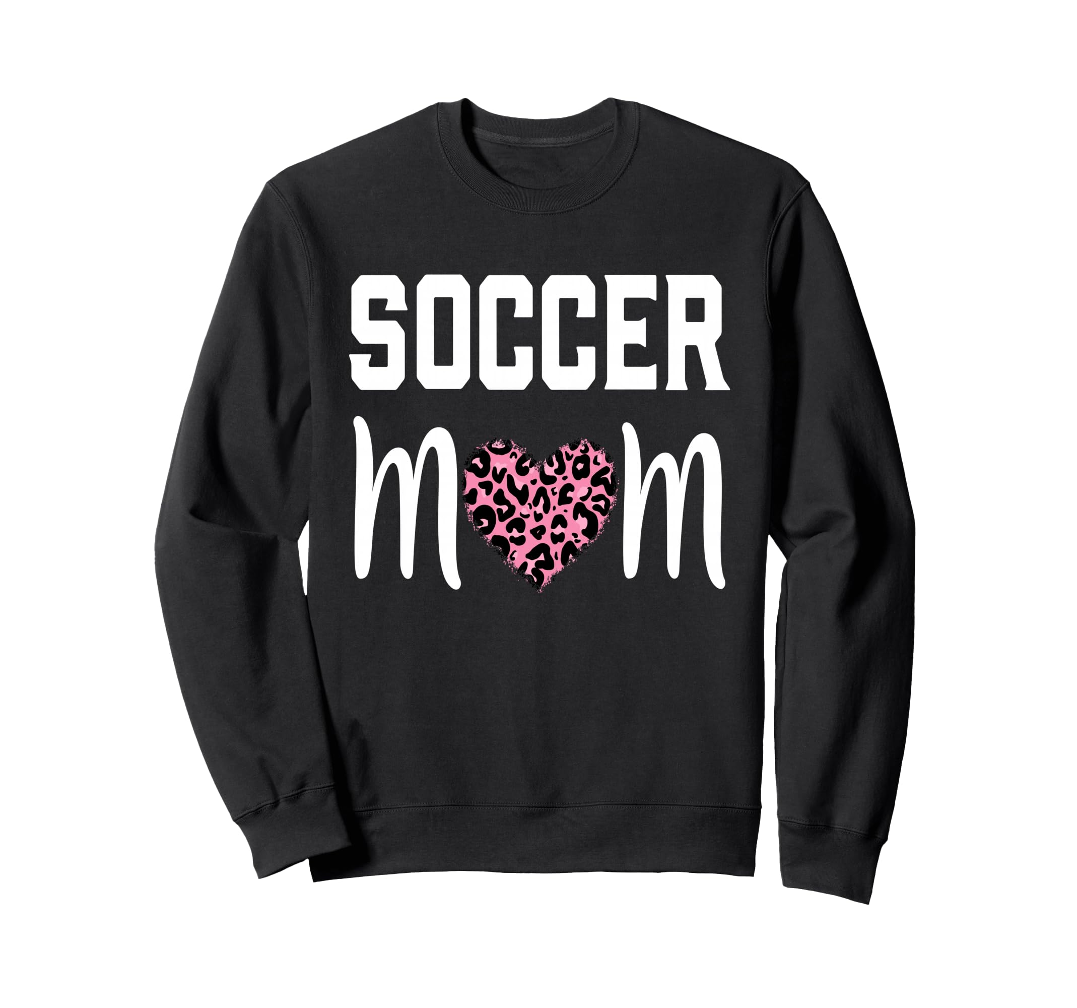Soccer Mom Leopard Mother S Day Sweatshirt - Fun Novelty Design for Adults