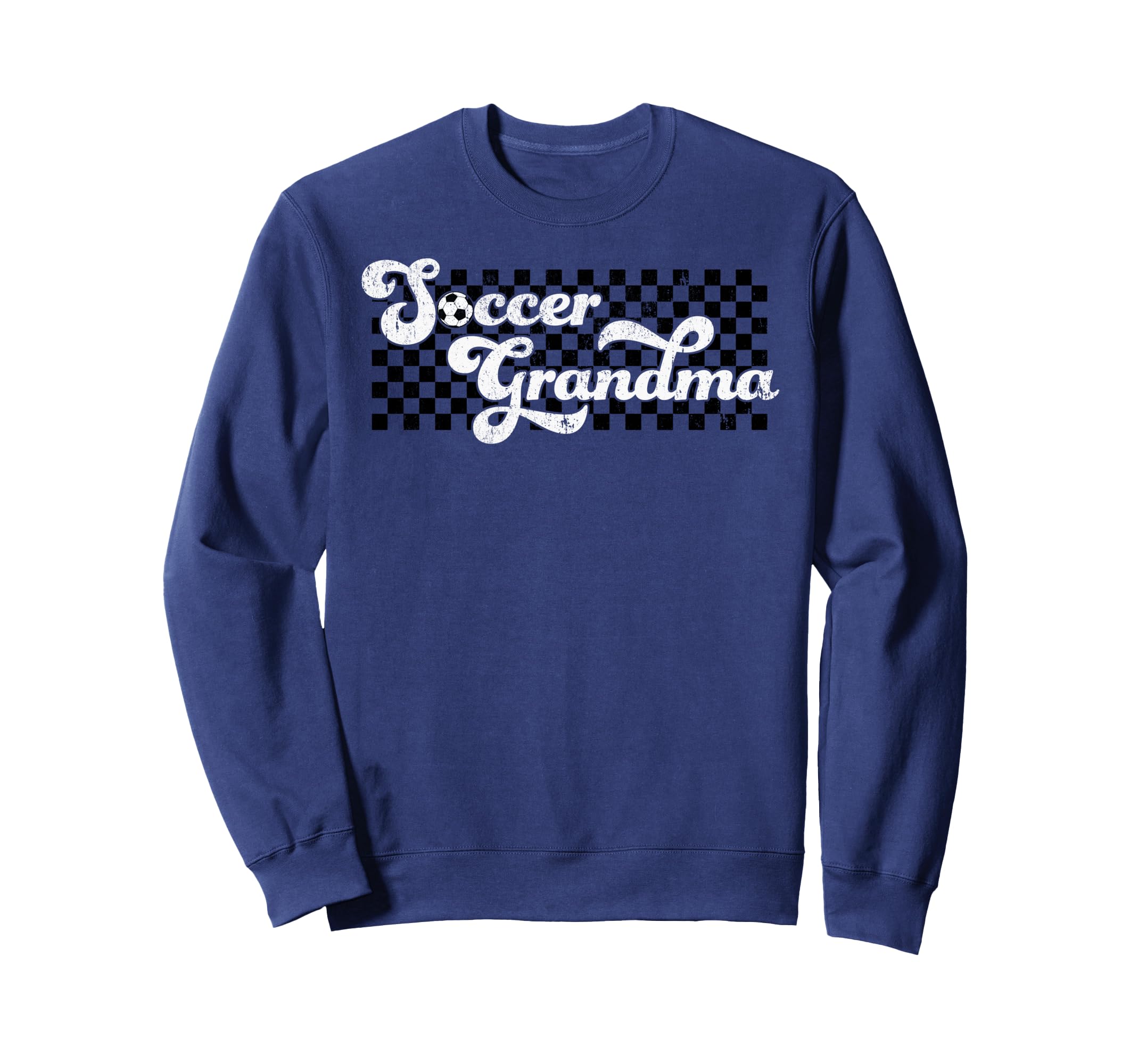 Soccer Grandma Grandmother Checkered Sweatshirt - Novelty Apparel Men Women