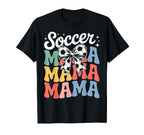 Groovy Soccer Football Player Mama T-Shirt - Streetwear Style Men Women