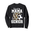 Proud Mama 2026 Senior Soccer Sweatshirt - Unique Graphic Unisex