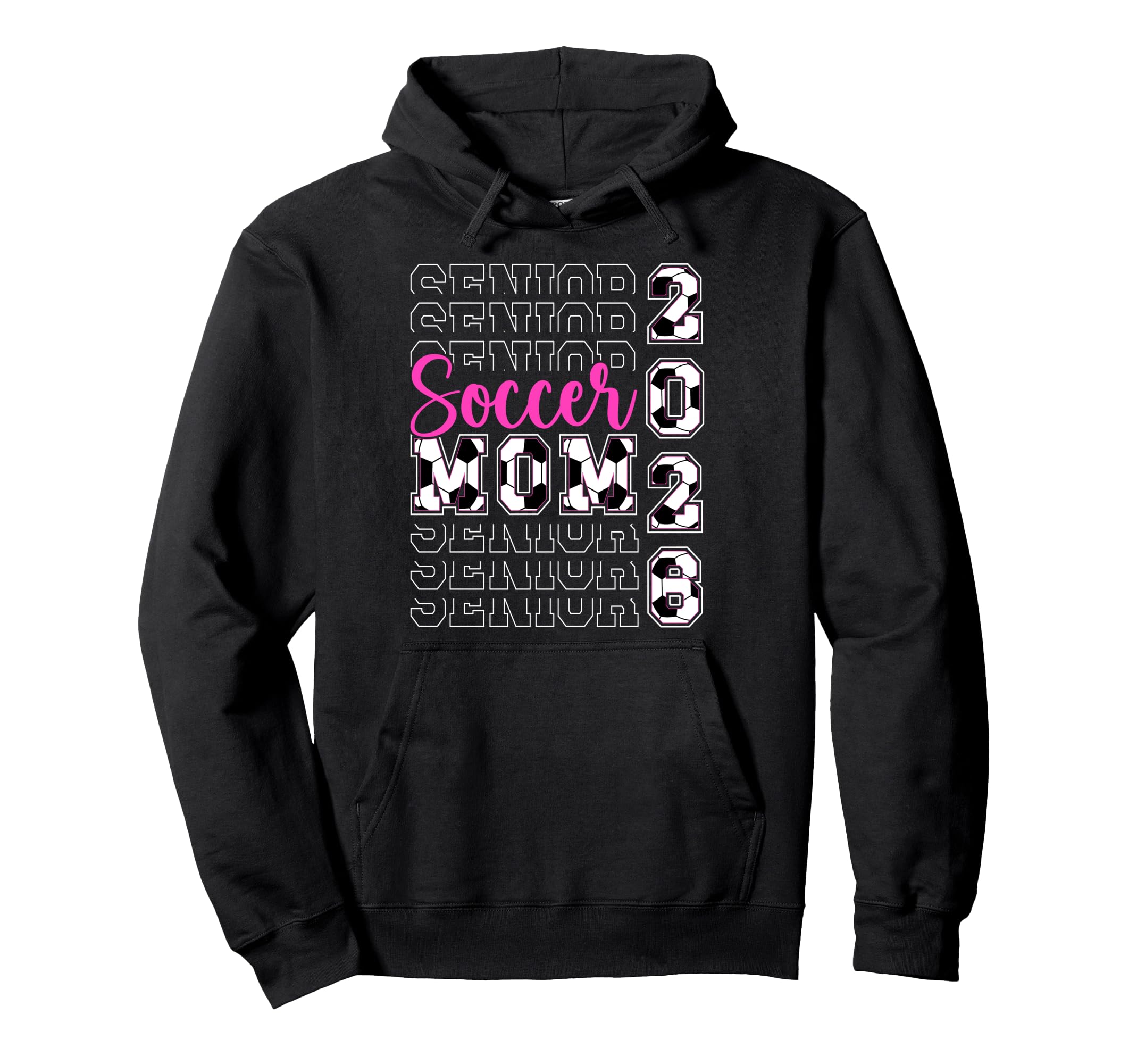 Soccer Senior Mom 2026 Soccer Hoodie - Casual Everyday Wear Men Women