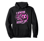I Play Like Soccer Soccer Tie Dye Hoodie - Novelty Apparel for Adults