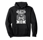 Proud Ice Hockey Keeper Mom Hockey Goalie Hoodie - Custom Art Print Unisex