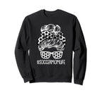 Soccer Mom Life Mothers Day Sweatshirt - Casual Everyday Wear for Adults