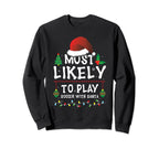 Most Likely To Play Soccer Santa Sweatshirt - Custom Art Print Men Women