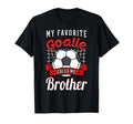 My Favorite Goalie Calls Me Brother Soccer T-Shirt - Trendy Graphic Unisex