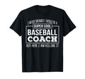 Funny Baseball Coach Funny Gift T-Shirt - Trendy Graphic for Adults