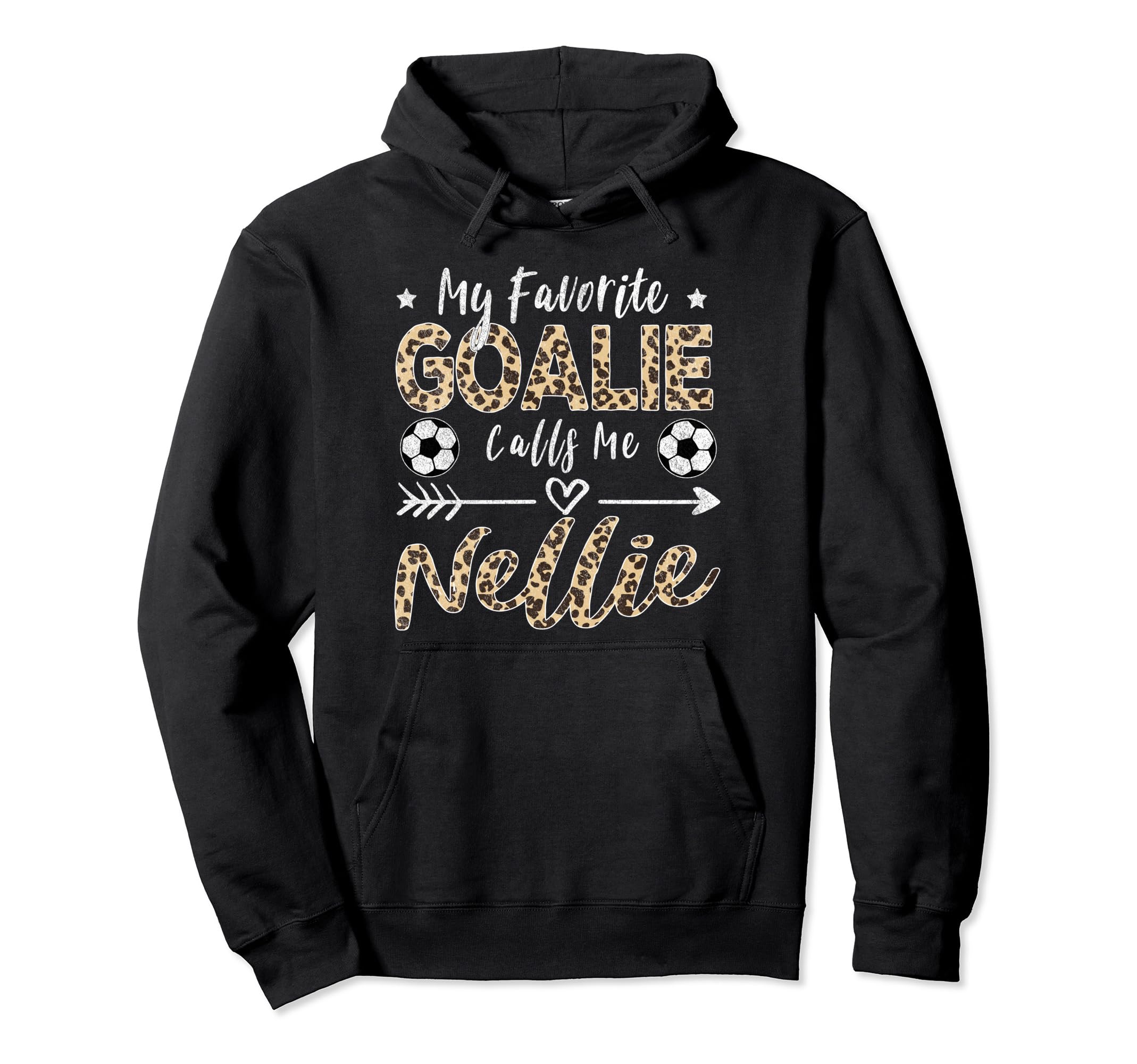 My Favorite Goalie Calls Me Nellie Hoodie - Minimalist Print for Adults