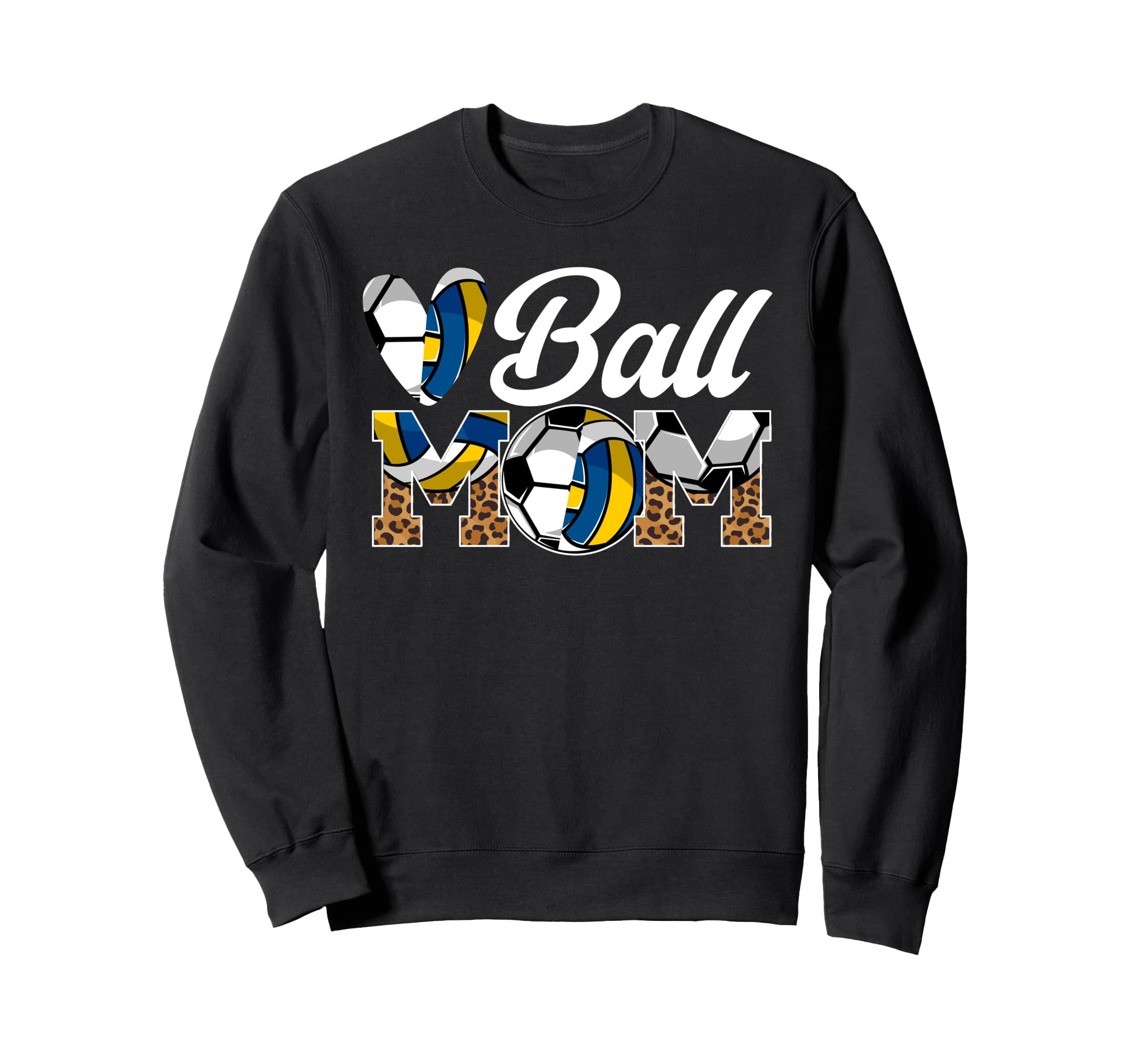 Ball Mom Volleyball Soccer Mom Sweatshirt - Fun Novelty Design Men Women